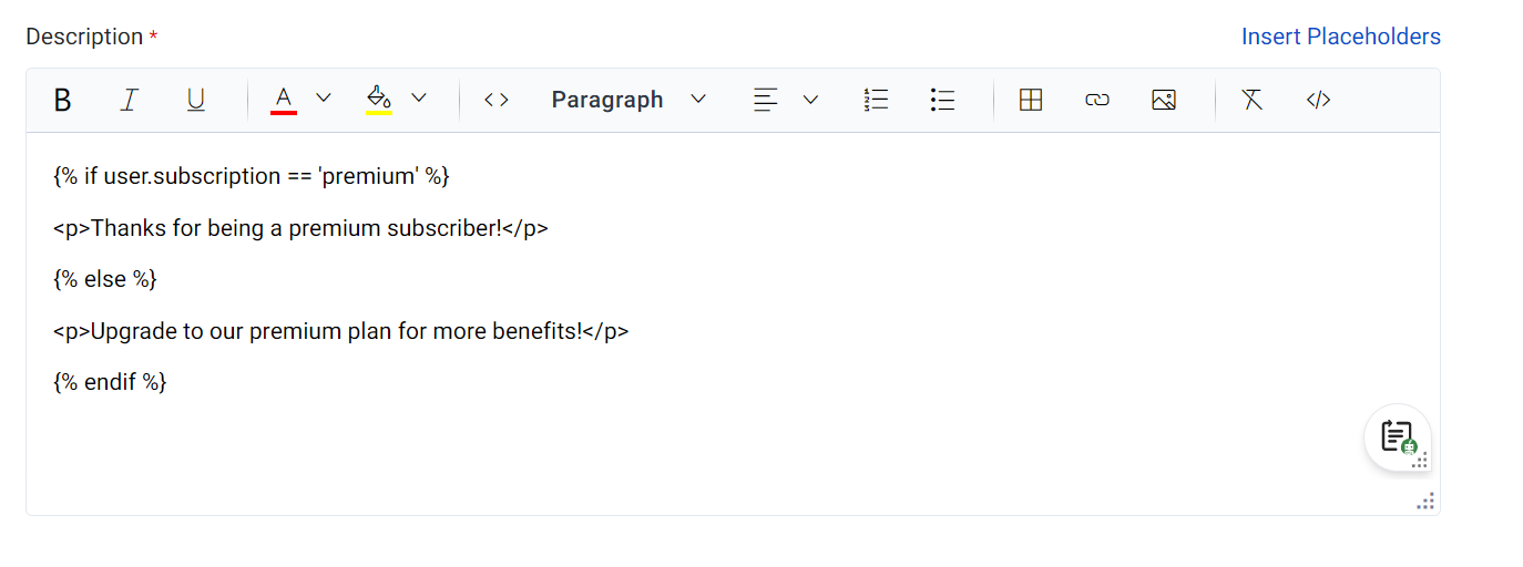 HTML code in editor using if-else condition to display different messages depending on user's subscription status.