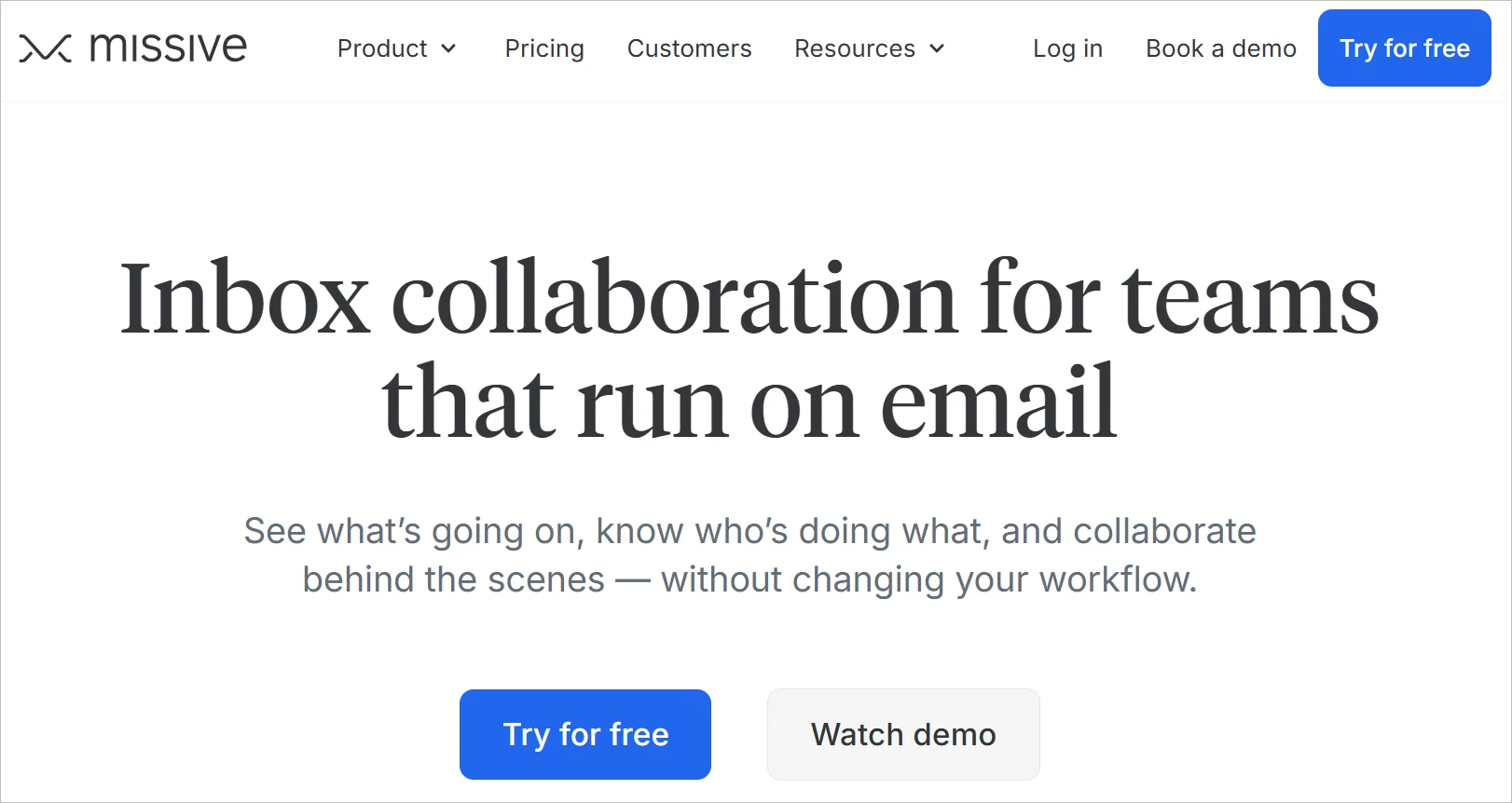 Missive homepage showing the headline ‘Inbox collaboration for teams that run on email’ with options to try the app