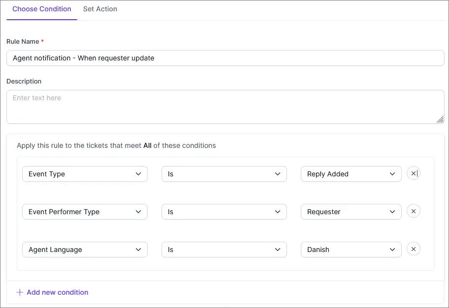 UI shows agent notification rule setup with fields for name, description, and conditions like Reply Added by Requester.