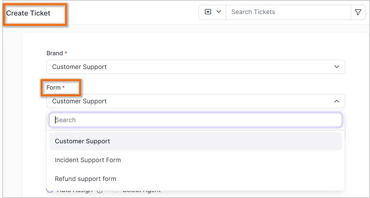Create Ticket interface showing Brand and Form dropdowns with options like incident and refund support forms