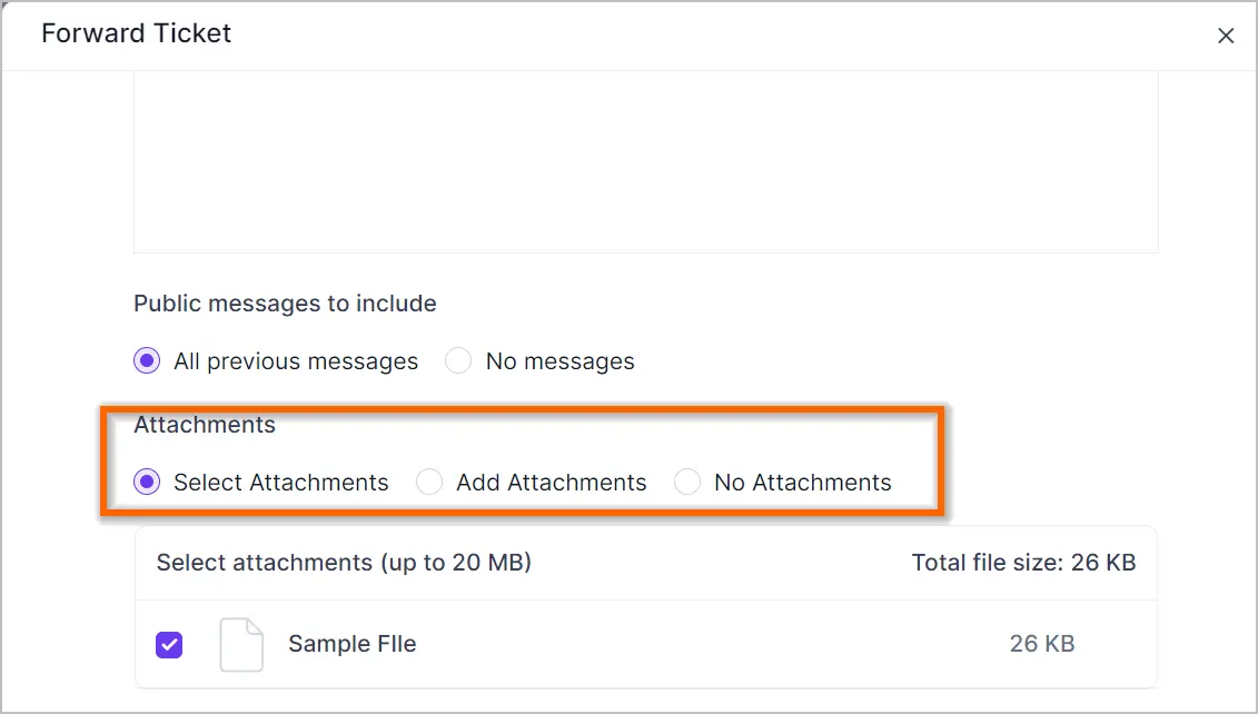 Email forward ticket interface with options to include prior messages and manage attachments; one 26 KB file is selected. 