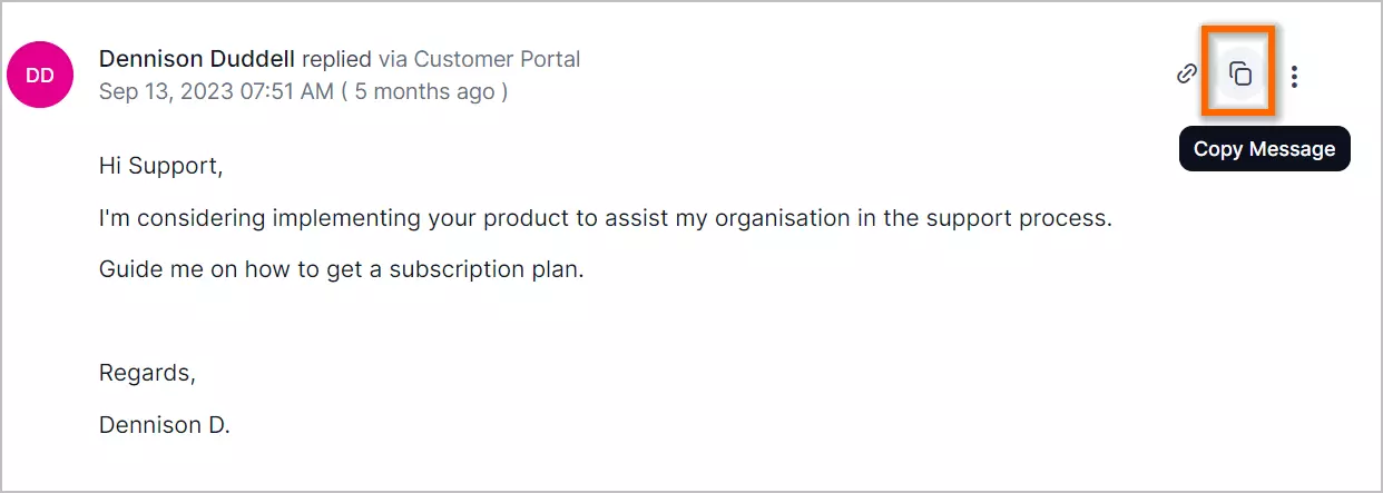 Email from Dennison D. to support on Sep 13, 2023, requesting subscription guidance; 'Copy Message' options are visible.