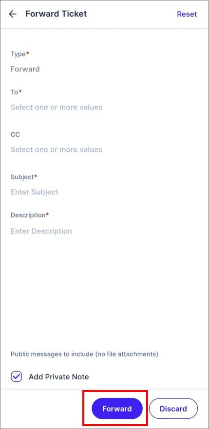 Clean UI showing 'Forward Ticket' form with Type, To, CC, Subject, Description fields, plus Forward/Discard buttons below.