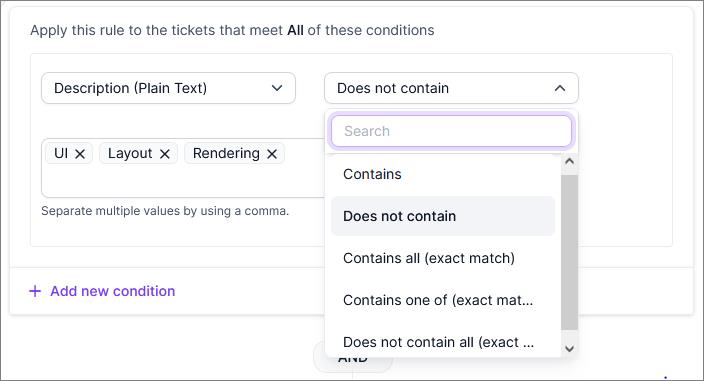 Dropdown for ticket conditions with “Contains” and “Does not contain”; keywords shown: UI, Layout, Rendering filters.