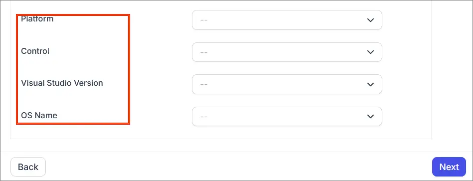 Form interface with dropdowns for Platform, Control, Visual Studio Version, and OS Name; 'Back' and 'Next' buttons below.