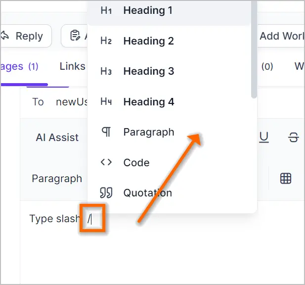 Dropdown with text styles: Heading 1–4, Paragraph; orange arrow from highlighted slash mark indicates formatting trigger.