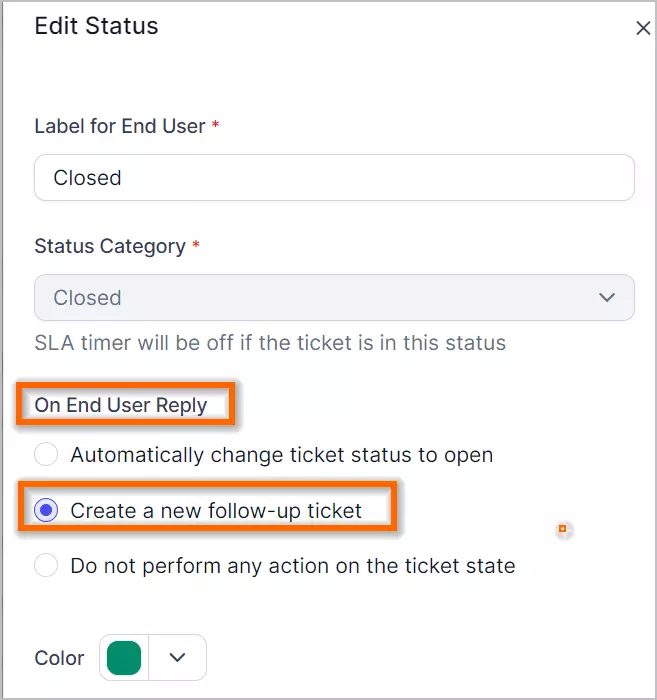 'Edit Status' dialog with fields set to 'Closed'; reply option 'Create follow-up ticket' selected via radio button. 