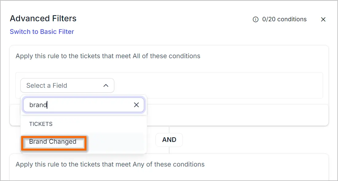 Advanced filter UI with 'brand' typed in dropdown and 'Brand Changed' highlighted under ticket condition settings.