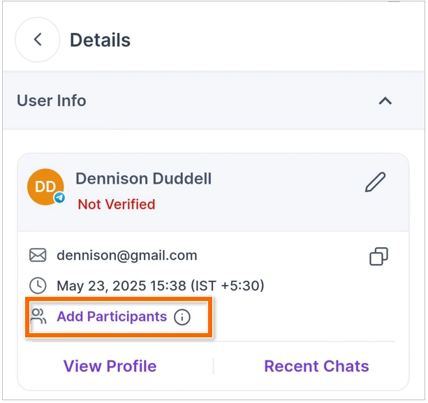 Screenshot of user info panel for Dennison Duddell; status not verified; email, date, and 'Add Participants' button shown.