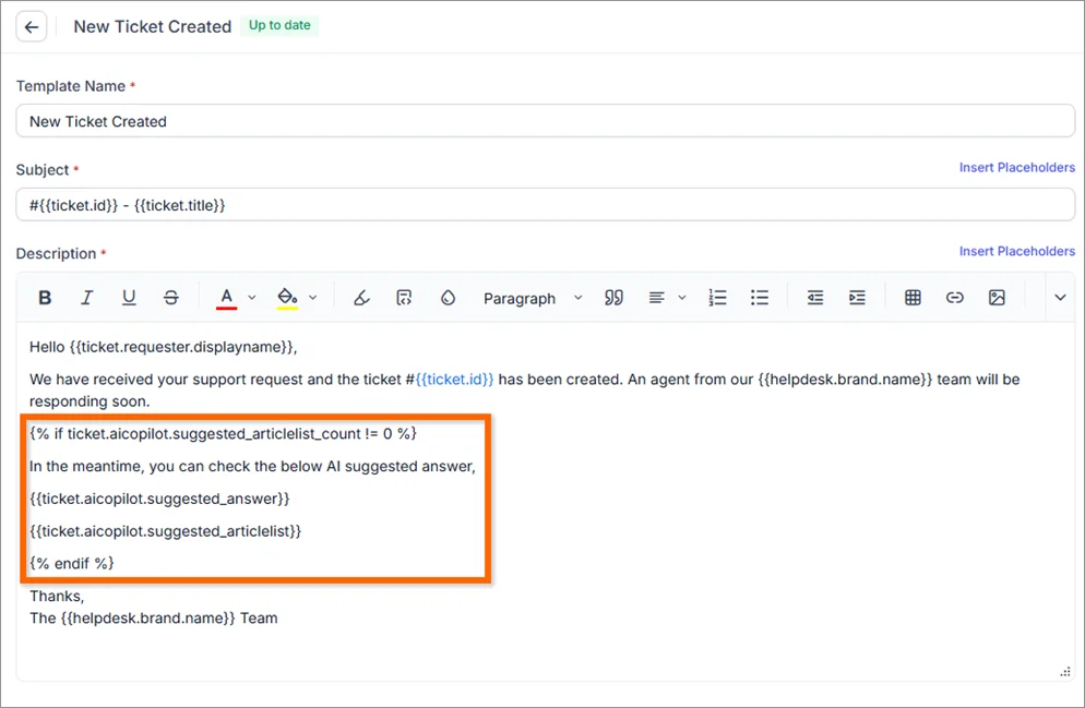 'New Ticket Created' template showing ticket detail placeholders and highlighted code block for conditional AI response.