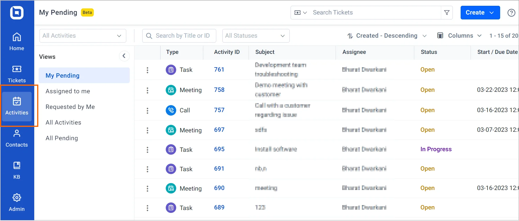 Dashboard displays “My Pending” ticket activities including tasks, meetings, and calls with “Open” and “In Progress” labels.