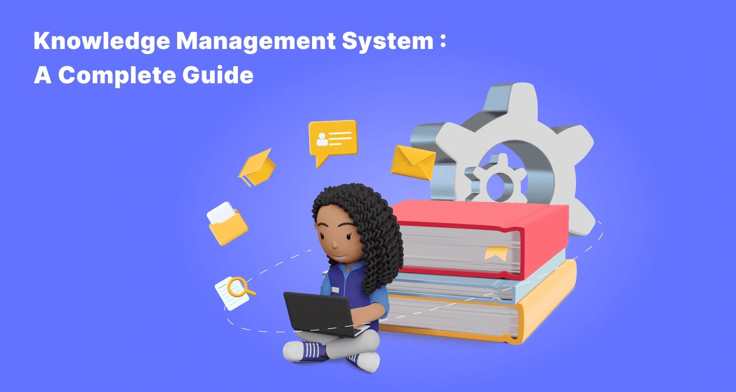 Knowledge Management System: Definition, Benefits, and Examples