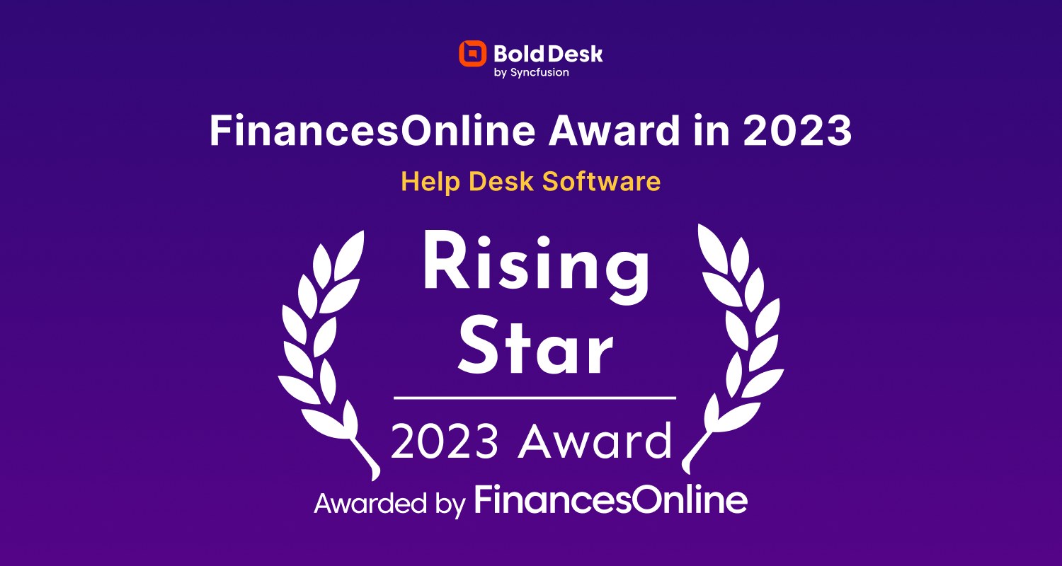 BoldDesk: Proud Winner of the 2023 Rising Star Award!